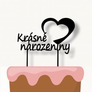 Zápich na dort - Krásné narozeniny 