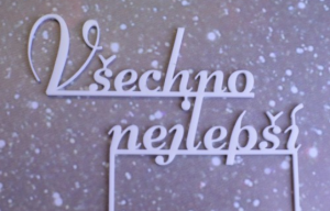 Zápich na dort - Všechno nejlepší